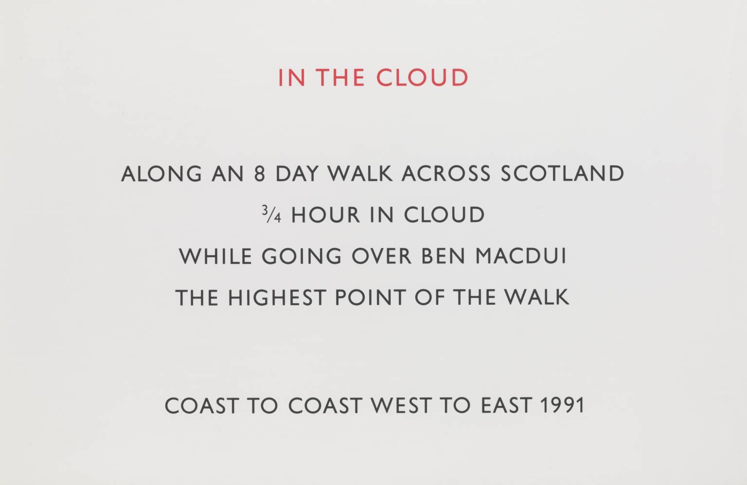 Richard Long CBE, In the Cloud  1991