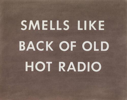 Smells like back of old hot radio, ed ruscha, 1975